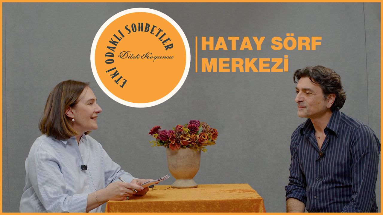 Hatay’da Sörf’de İlham Veren Hikaye