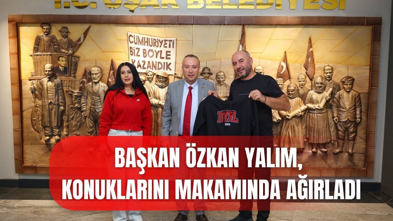 Başkan Özkan Yalım, Konuklarını Makamında Ağırladı