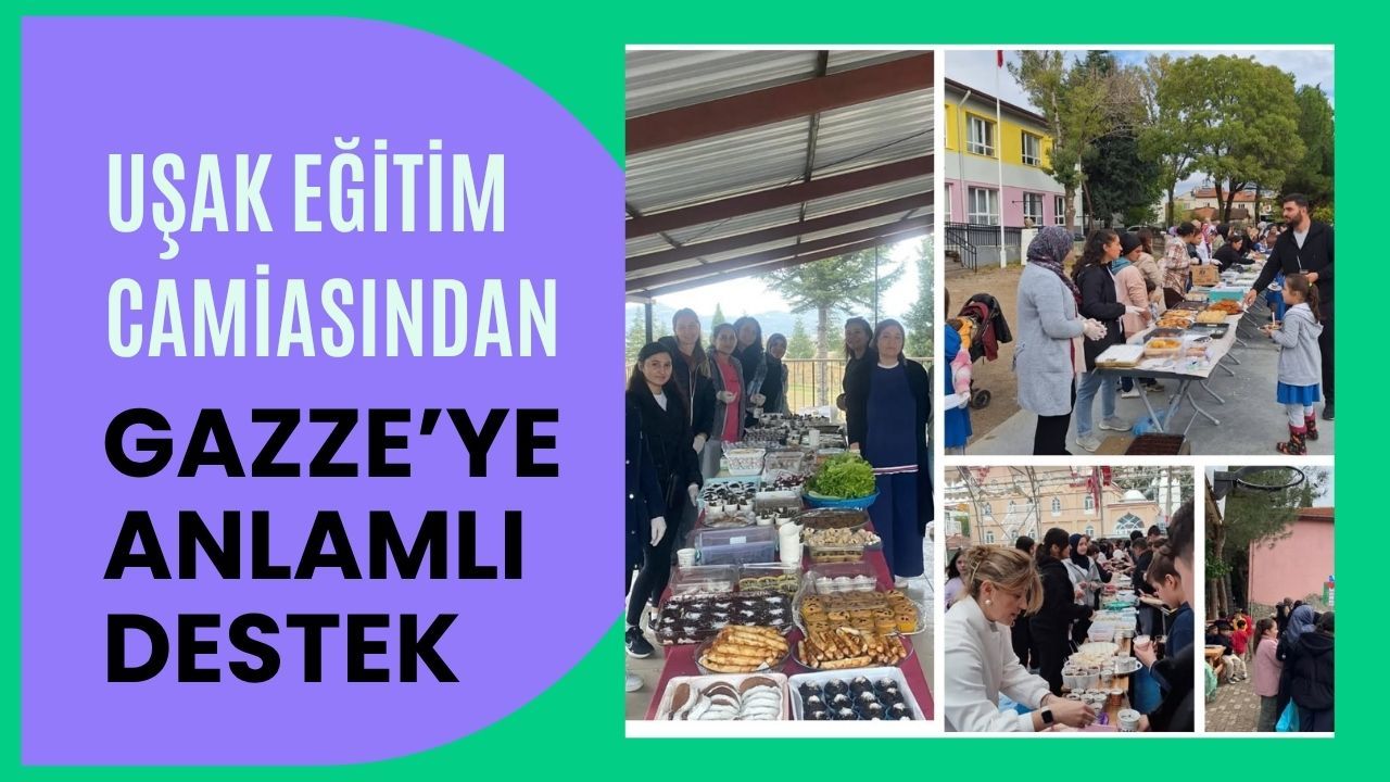 Uşak Eğitim Camiasından Gazze’ye Anlamlı Destek