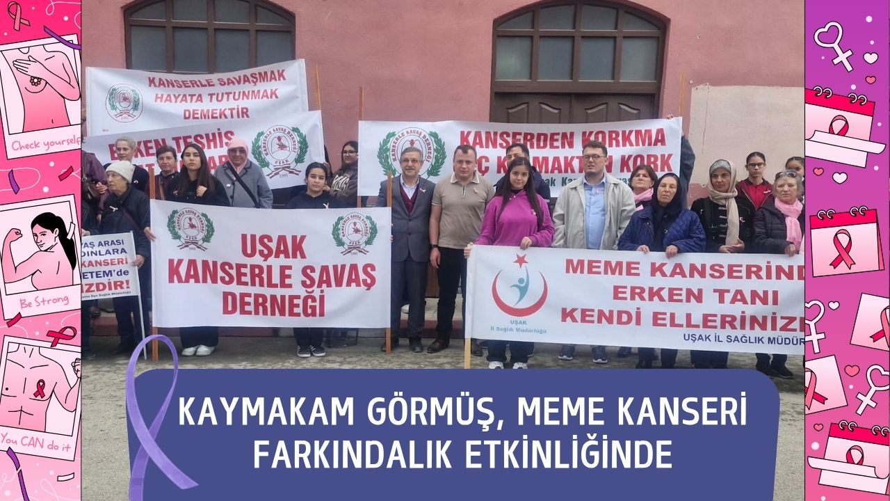 Kaymakam Görmüş, Meme Kanseri Farkındalık Etkinliğinde