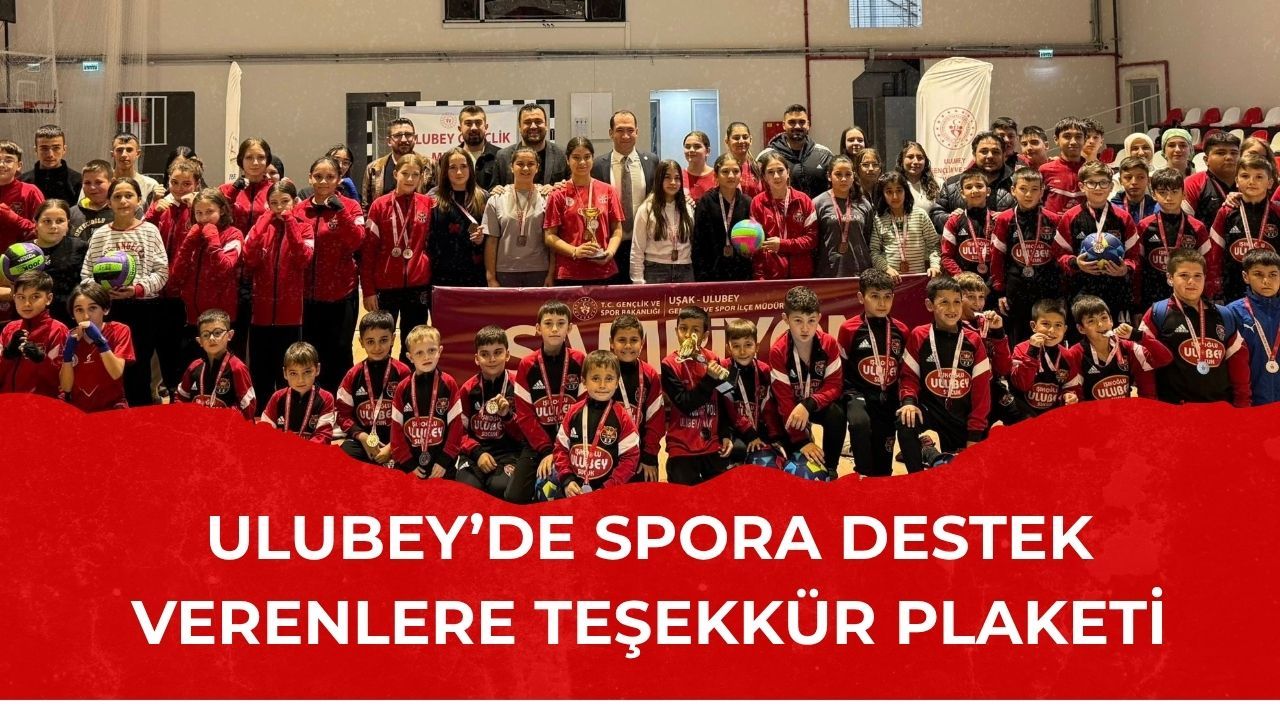 Ulubey’de Spora Destek Verenlere Teşekkür Plaketi