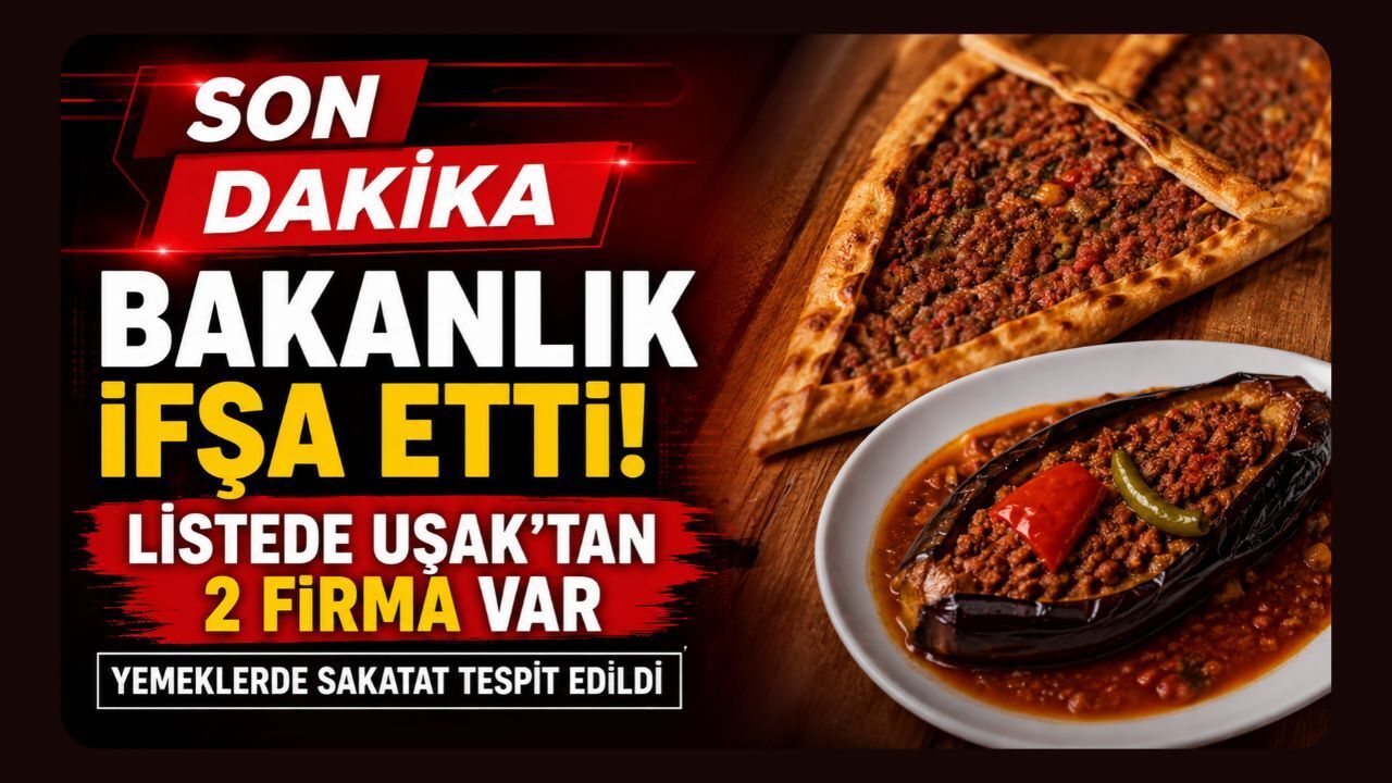 Bakanlık İfşa Etti: Uşak’ta 2 İşletmenin Yemeğinde Sakatat Tespit Edildi