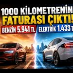 1000 Kilometrenin Faturası Çıktı! Benzin 5.941 TL, Elektrik 1.433 TL