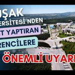Uşak Üniversitesi’nden Kayıt Yaptıran Öğrencilere Önemli Uyarı!
