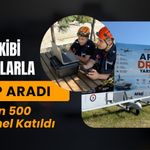 Uşak AFAD Ekibi Drone’larla Kayıp Aradı, 81 İlden 500 Personel Katıldı
