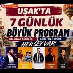 Uşak’ta 7 Günlük Büyük Program, Balondan Konsere, Ciritten E-Spora Her Şey Var