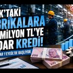 Uşak'taki Fabrikalara 150 Milyon TL'ye Kadar Kredi! Başvurular 1 Eylül'de Başlıyor