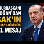 Cumhurbaşkanı Erdoğan’dan Uşak’ın Kurtuluş Yıl Dönümüne Özel Mesaj