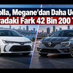 Megane mı Ucuz, Corolla mı Pahalı? Eylül Fiyatlarında Dikkat Çeken Fark