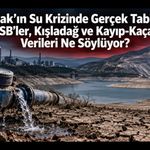 Uşak’ın Su Krizinde Gerçek Tablo, OSB’ler, Kışladağ ve Kayıp-Kaçak Verileri Ne Söylüyor?