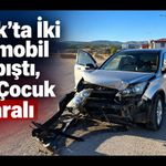 Uşak’ta İki Otomobil Çarpıştı, Biri Çocuk 3 Yaralı