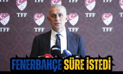 Fenerbahçe süre istedi