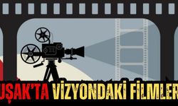 Uşak’ta Vizyondaki Filmler