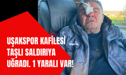 Uşakspor Kafilesi Taşlı Saldırıya Uğradı. 1 Yaralı Var!