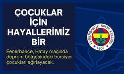 ÇOCUKLAR İÇİN HAYALLERİMİZ BİR