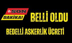 Bedelli Askerlik Ücretleri Belli Oldu