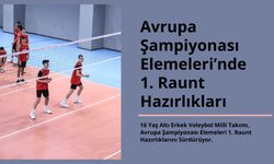 Avrupa Şampiyonası Elemeleri’nde 1. Raunt Hazırlıkları