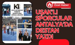 UŞAKLI KİCKBOKS’ÇULAR ANTALYA’DA DESTAN YAZDI