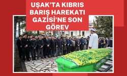 Uşak’ta Kıbrıs Barış Harekatı Gazisi’ne Son Görev