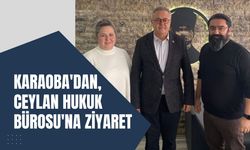 Karaoba'dan, Ceylan Hukuk Bürosu'na Ziyaret