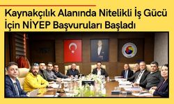 Kaynakçılık Alanında Nitelikli İş Gücü İçin NİYEP Başvuruları Başladı