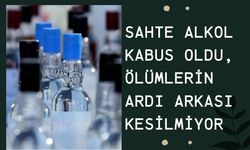 Sahte alkol kabus oldu, Ölümlerin ardı arkası kesilmiyor