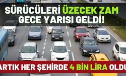 Sürücüleri üzecek zam kararı geldi: Artık her ilde 4 bin lira oldu