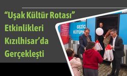 “Uşak Kültür Rotası” Etkinlikleri Kızılhisar’da Gerçekleşti