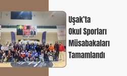 Uşak’ta Okul Sporları Müsabakaları Tamamlandı