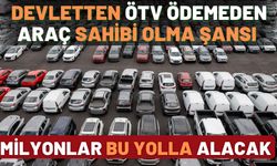 Milyonlar bu yolla araç sahibi olacak: Devletten ÖTV ödemeden araç sahibi olma fırsatı