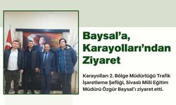 Baysal’a, Karayolları’ndan Ziyaret