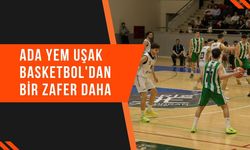 Ada Yem Uşak Basketbol'dan Bir Zafer Daha