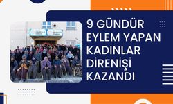 GÖRDES ÇİĞİLLER’DE 9 GÜNDÜR EYLEM YAPAN KADINLAR DİRENİŞİ KAZANDI