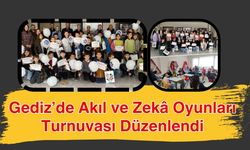 Gediz’de Akıl ve Zekâ Oyunları Turnuvası Düzenlendi