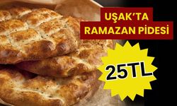 Uşak’ta Ramazan Pidesi 25 TL