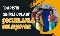 "Barış’ın Sihirli Dolabı" Çocuklarla Buluşuyor