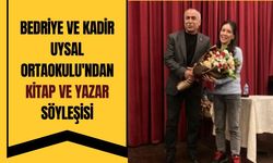 Bedriye ve Kadir Uysal Ortaokulu'ndan Kitap ve Yazar Söyleşisi