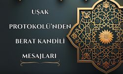 Uşak Protokolünden Berat Kandili Mesajları