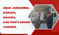 Uşak Jandarma; Karada, Havada, Can Dostlarının Yanında