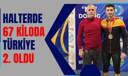 HALTERDE 67 KİLODA TÜRKİYE 2. OLDU