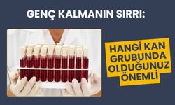 Genç Kalmanın Sırrı: Hangi Kan Grubunda Olduğunuz Önemli