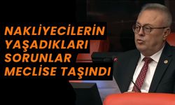 Nakliyecilerin Yaşadıkları Sorunlar Meclise Taşındı