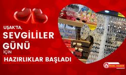 Uşak’ta, Sevgililer Günü İçin Hazırlıklar Başladı