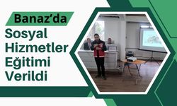 Banaz’da Sosyal Hizmetler Eğitimi Verildi