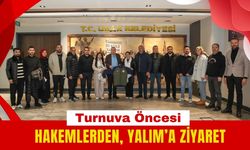 Turnuva Öncesi  Hakemlerden, Yalım’a Ziyaret