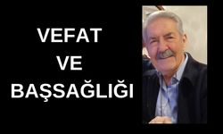 VEFAT VE BAŞSAĞLIĞI.