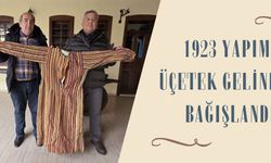 Uşak Kent Tarihi Müzesi’ne, 1923 Yapımı Üçetek Gelinliği Bağışlandı