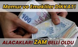 Memur Ve Emekliler Dikkat! Alacakları Zam Belli Oldu