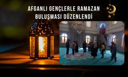 Afganlı Gençlerle Ramazan Buluşması Düzenlendi