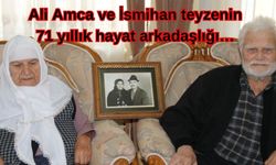 Ali Amca ve İsmihan teyzenin 71 yıllık hayat arkadaşlığı…